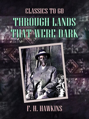 cover image of Through Lands That Were Dark